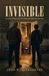Invisible: A Novel of Grace You Can't Earn and Debt You Can't See