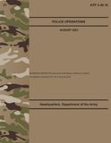 ATP 3-39.10 Police Operations - Aug. 2021