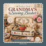 Thimbles & Tales Grandma's Sewing Basket Paperback