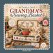 Thimbles & Tales Grandma's Sewing Basket Paperback