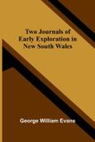 Two Libri GmbH Two Journals of Early Exploration in New South Wales Paperback