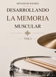 Desarrollando la memoria muscular: 350 ejercicios
