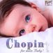 de.phononet Chopin: Für Mein Baby