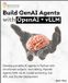 Build Libri GmbH Build GenAI Agents with OpenAI + vLLM