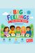 Big Feelings: Inclusive Edition — A Calm Space to Explore Emotions