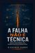 A FALHA NÃO É TÉCNICA: Gestão de Vulnerabilidades como Disciplina Corporativa de Redução de Risco