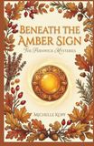 Beneath the Amber Sign