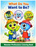 What Bold & Easy Monster Professions Coloring Book for Kids Ages 3–6