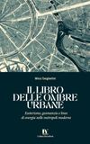 IL LIBRO DELLE OMBRE URBANE