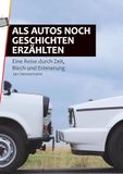 Als Books on Demand Als Autos noch Geschichten erzählten