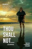 Thou Shall Not…: Journal