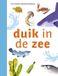duik Uitgeverij Zwijsen ik lees informatief - duik in de zee