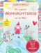 Lumi & Havu – Le voyage magique de Noël autour du monde : 24 lettres féeriques de lutins avec des coutumes de Noël, des idées d'activités et des aventures pour les enfants pendant l'Avent