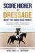 Score Higher in Dressage: What the Judge Sees From C