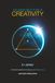 The Origin and Future of Creativity: E = (GRIM)^T - The Science Behind Challenging the Status Quo