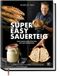 Super Becker Joest Volk Verlag Super Easy Sauerteig