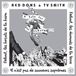 Sonic Rendezvous Red Dons & TV Smith - A Vote For The Unknown/This City (7" Single)