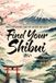 Find Libri GmbH Find Your Shibui: The Japanese Art of Quiet Beauty - A Practical Guide to Cultivating Understated Confidence, Refined Simplicity, and Timeless Elegance