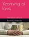 Yearning of love: Attraction of love