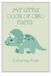 My Little Book of Dino Facts: Colouring Book