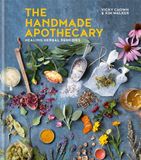 Handmade Kyle Books Handmade Apothecary: Healing herbal recipes