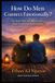 How Independently Published How Do Men Truly Connect with Each Other Emotionally? Paperback