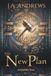 The New Plan: A Keeper's Tale