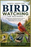 NORTH Independently Published North American Bird Watching for Beginners Paperback