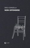 Non Kalós Non offendere Paperback