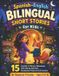 Spanish–English Cleveroo Spanish-English Bilingual Short Stories for Kids