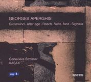Music&Words XASAX, Geneviève Strosser - Asperghis: Crosswind, Alter Ego, Rasch, Volte-Face (CD)