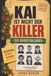 Kai ist nicht der Killer- Der Adventskalender: Krimirätselbuch für Erwachsene: 24 Hinweise, 2.500 Gesichter, ein Täter – finde ihn bis Weihnachten