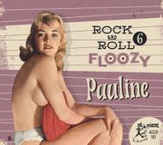 Sonic Rendezvous Atomicat Records Various Artists - Rock And Roll Floozy 6: Pauline (CD)