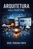 Arquitetura Independently Published Arquitetura para Frontend Paperback