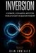 INVERSION Climate, Collapse, and the World's Next Human Movement