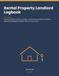 Rental Property Landlord Logbook: Property & Tenant Records, Rent Ledger, Maintenance Log, Inspection Checklists, Expenses and Mileage for Landlords with 1–4 Rentals