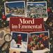 Mord tiptop Mord im Emmental