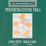 Outhere James Creitz, Mihail Sarbu - Twentieth-Century Viola (CD)