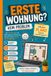 Erste Wohnung? Kein Problem.: Tipps, Tricks und Plano - dein digitaler Einrichtungsplaner. Der Survival-Guide für Wohnungssuche, Mietvertrag, Einzug in deine ersten eigenen vier Wände