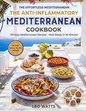 The Anti-Inflammatory Mediterranean Cookbook