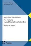 Theater Nomos Verlagsgesellschaft mbH & Co. KG Theater und pluralistische Gesellschaften
