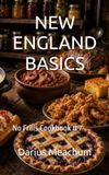 NEW ENGLAND BASICS: No Frills Cookbook # 7