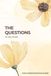 THE QUESTIONS
