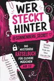 Rätselbuch für schlaue Mädchen ab 12: Wer steckt hinter der geheimen Nachricht? Ein spannender Schulfall mit Rätseln und Hinweisen – das ... perfekte Geschenk für Mädchen ab 12 Jahren