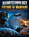 Nanotechnology and the Future of Warfare