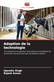 Adoption de la technologie: Connaissance et adoption de pratiques scientifiques de production de lait propre par les éleveurs laitiers