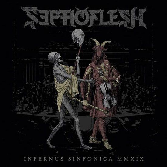 Septicflesh Infernus Sinfonica Mmxix