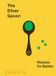 The Silver Spoon The Silver Spoon: Recipes for Babies