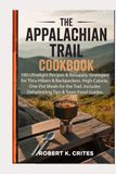 The Appalachian Trail Cookbook