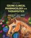Equine Wiley & Sons Inc Equine Clinical Pharmacology and Therapeutics Hardcover